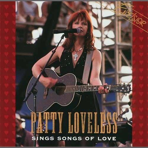 Sings Songs Of Love Patty Loveless