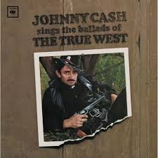 Sings the Ballads of the True West Cash Johnny