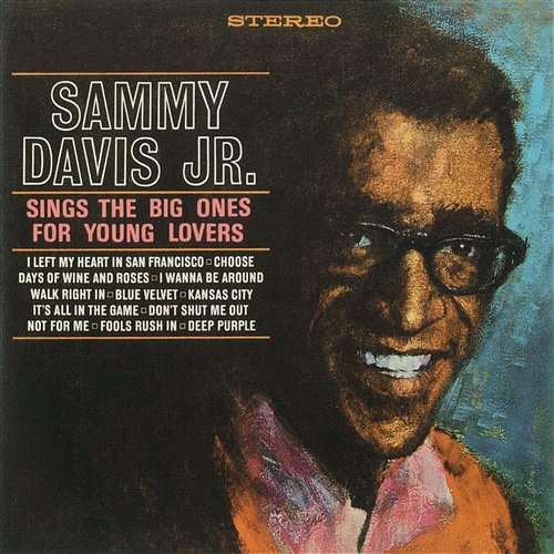 Sings The Big Ones For Young Lovers Sammy Davis Jr.
