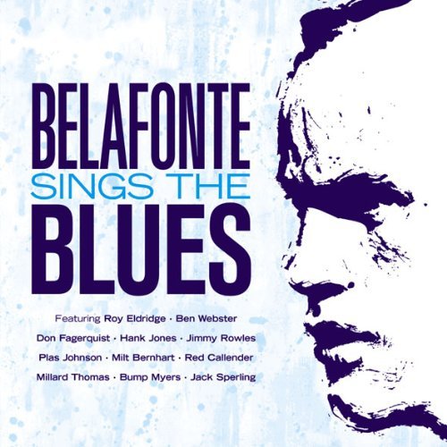 Sings the Blues Belafonte Harry