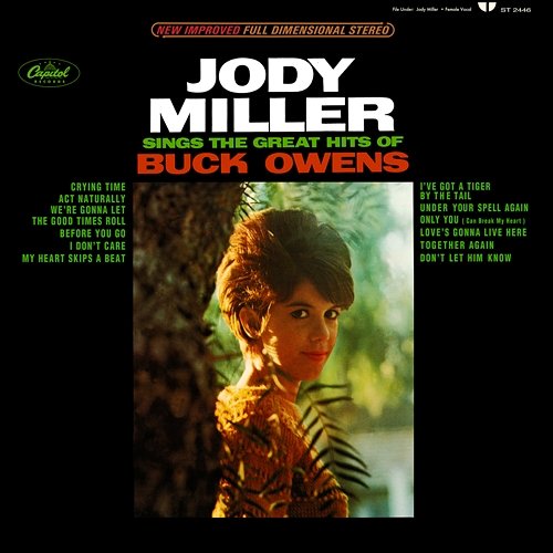 Sings The Great Hits Of Buck Owens Jody Miller