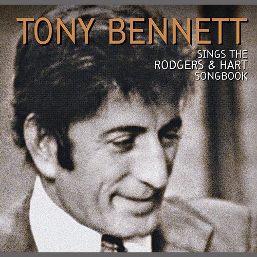 Sings The Rodgers & Hart Songbook Tony Bennett
