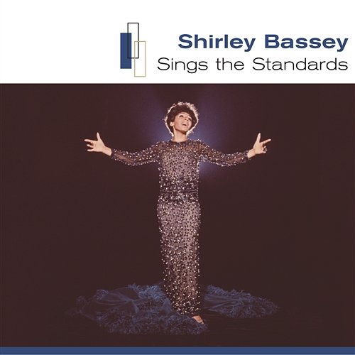 Sings the Standards Shirley Bassey