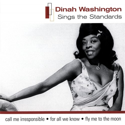 Sings The Standards Dinah Washington