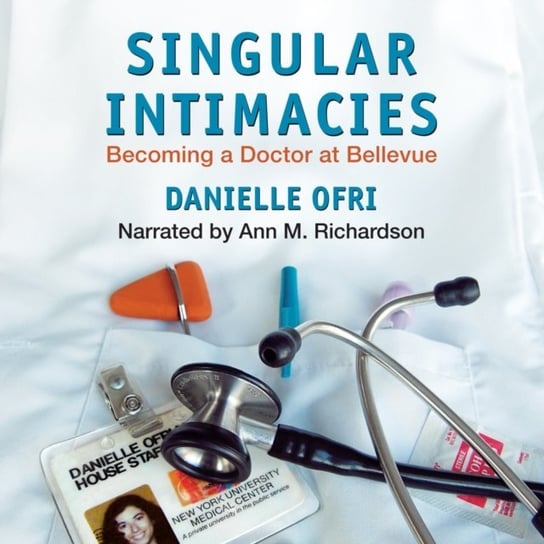 Singular Intimacies Ofri Danielle