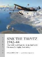 Sink the Tirpitz 1942-44 Konstam Angus