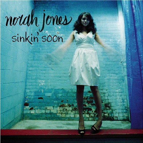 Sinkin' Soon Norah Jones
