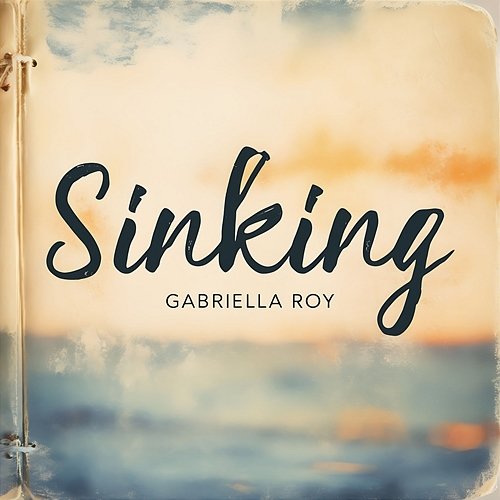 Sinking Gabriella Roy