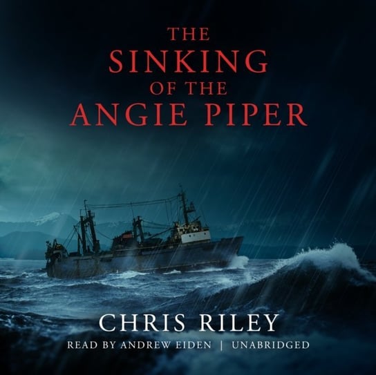 Sinking of the Angie Piper Riley Chris