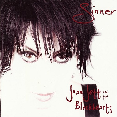 Sinner Joan Jett & The Blackhearts