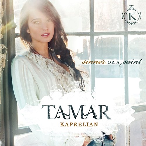 Sinner Or A Saint Tamar Kaprelian