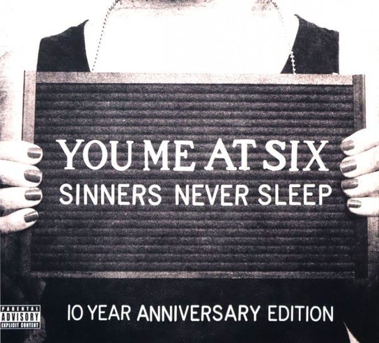 Sinners Never Sleep (10th Anniversary) You Me At Six