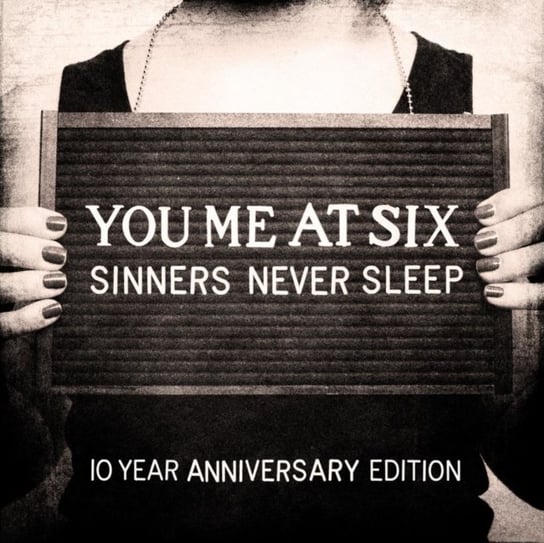 Sinners Never Sleep You Me At Six