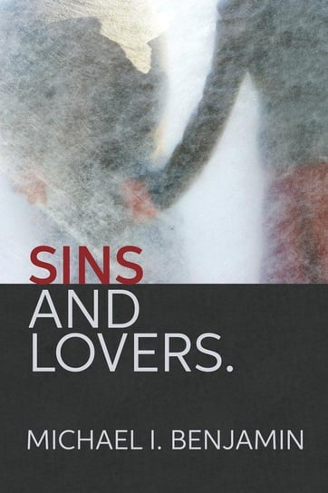Sins and Lovers Benjamin Michael