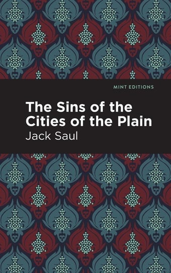 Sins of the Cities of the Plain Saul Jack