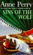 Sins of the Wolf (William Monk Mystery, Book 5) Perry Anne