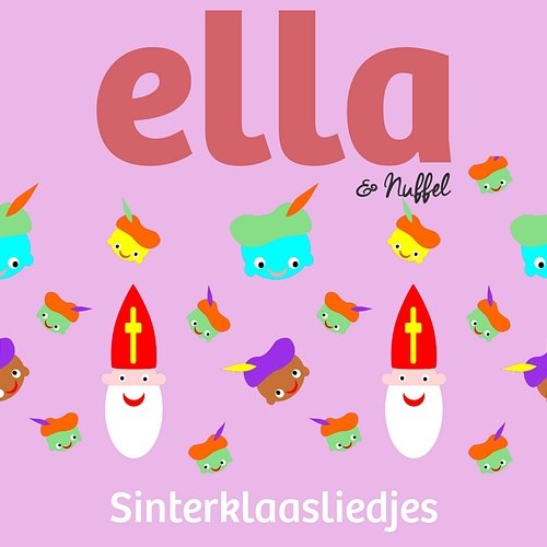 Sinterklaasliedjes Ella & Nuffel