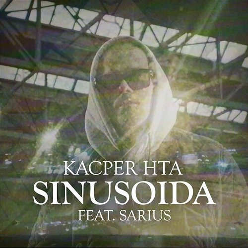 Sinusoida Kacper HTA feat. Sarius