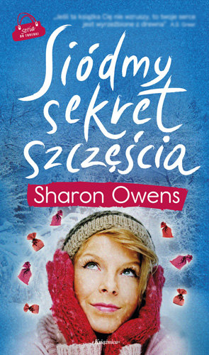 Siódmy sekret szczęścia Owens Sharon