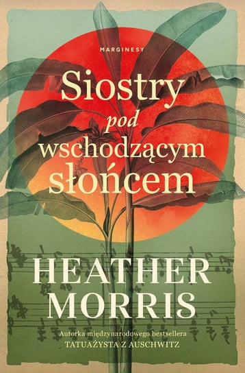 Siostry pod wschodzącym słońcem - ebook epub Morris Heather