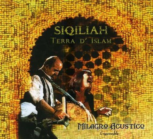 Siqiliah Terra d'islam Various Artists