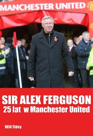 Sir Alex Ferguson Tidey Will