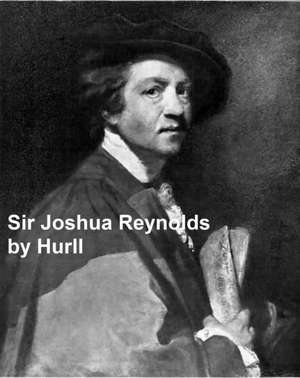 Sir Joshua Reynolds Hurll Estelle M.