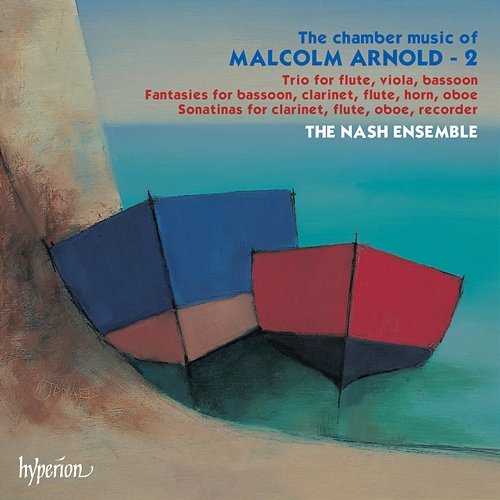 Sir Malcolm Arnold: Chamber Music, Vol. 2 The Nash Ensemble