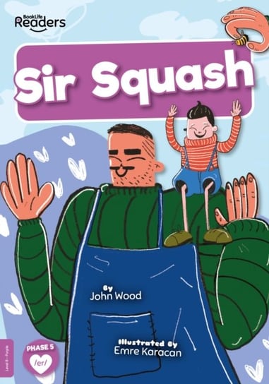 Sir Squash Wood John