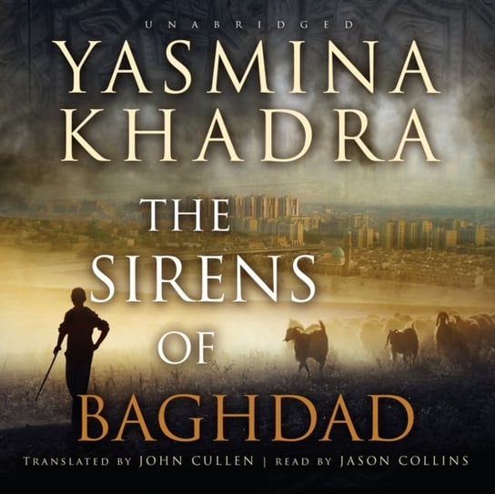 Sirens of Baghdad Khadra Yasmina