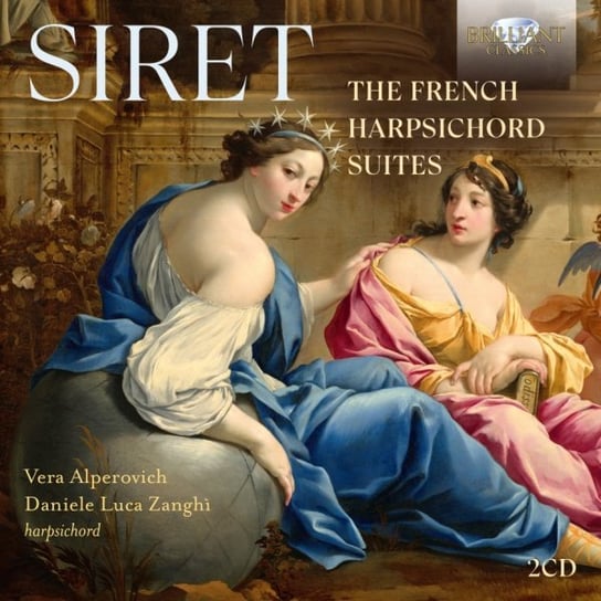 Siret: The French Harpsichord Suites Alperovich Vera