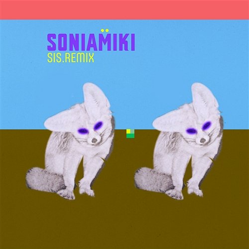 Sis Remix Soniamiki