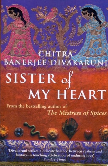 Sister Of My Heart Chitra Divakaruni