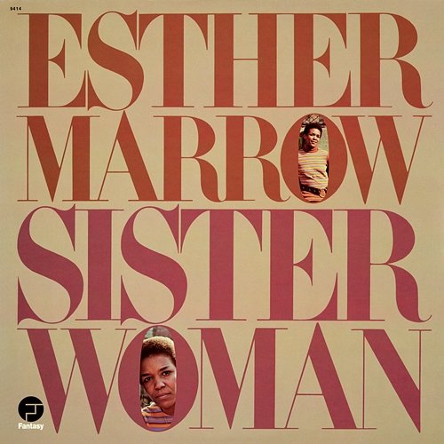 Sister Woman Esther Marrow