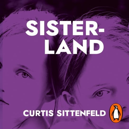 Sisterland Sittenfeld Curtis