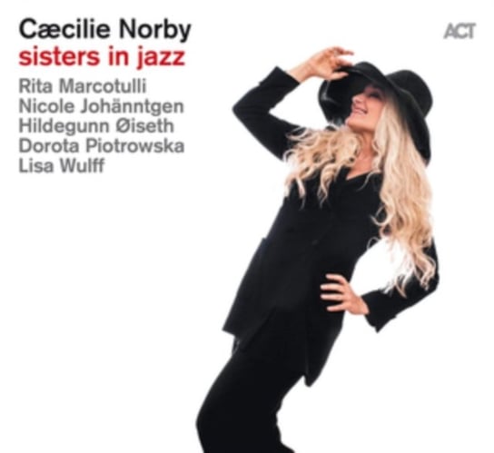 Sisters In Jazz Norby Caecilie