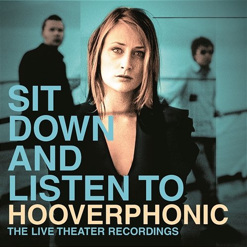 The Last Thing I Need Is You Hooverphonic