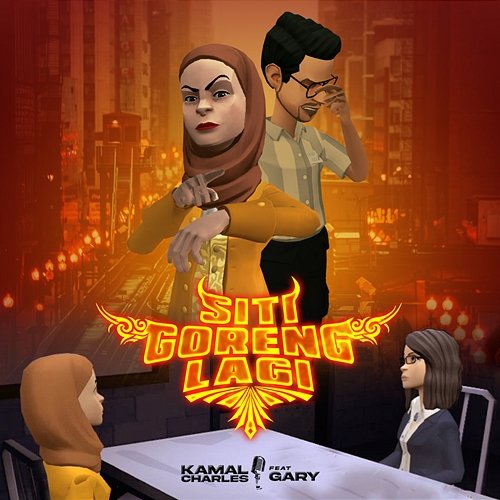 Siti Goreng Lagi Kamal Charles feat. Gary