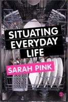 Situating Everyday Life Pink Sarah