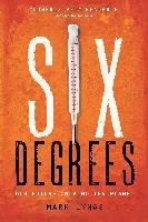 Six Degrees: Our Future on a Hotter Planet Lynas Mark