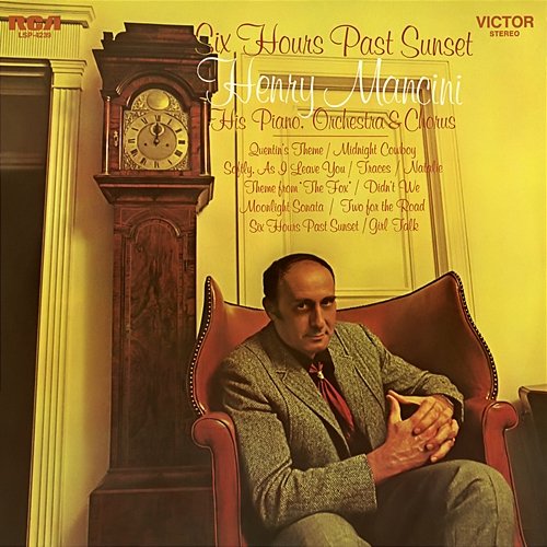 Six Hours Past Sunset Henry Mancini & his orchestra