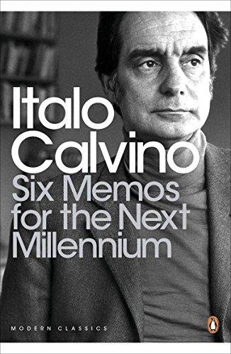 Six Memos for the Next Millennium Calvino Italo