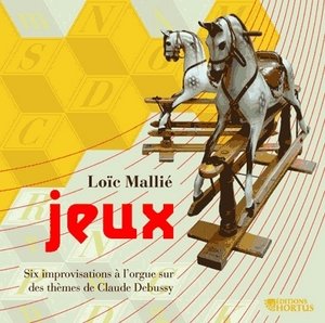 Six Organ Improvisations on Themes by Claude Debussy Mallie Loic