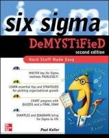 Six Sigma Demystified, Second Edition Keller Paul