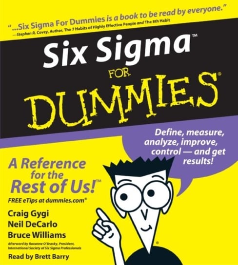 Six Sigma For Dummies DeCarlo Neil, Williams Bruce