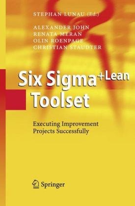 Six Sigma + Lean Toolset Alexander John