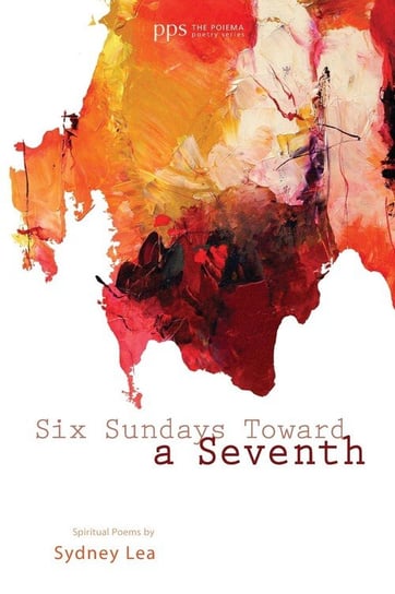 Six Sundays Toward a Seventh Lea Sydney