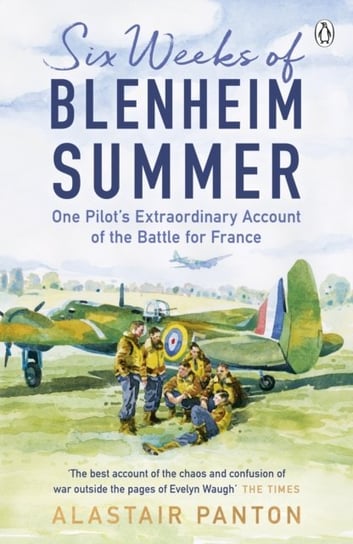 Six Weeks of Blenheim Summer Panton Alastair