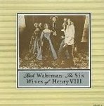Six Wives of Henry VIII Wakeman Rick
