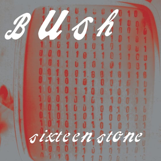 Sixteen Stone (30th Anniversary Edition) Bush